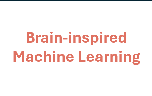 Brain-inspired Machine Learning