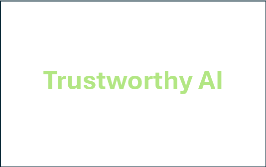 Trustworthy AI